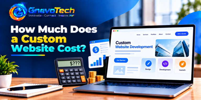 How Much Does a Custom Website Cost?