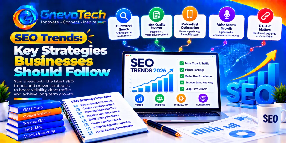 SEO Trends in 2026: Key Strategies Businesses Should Follow